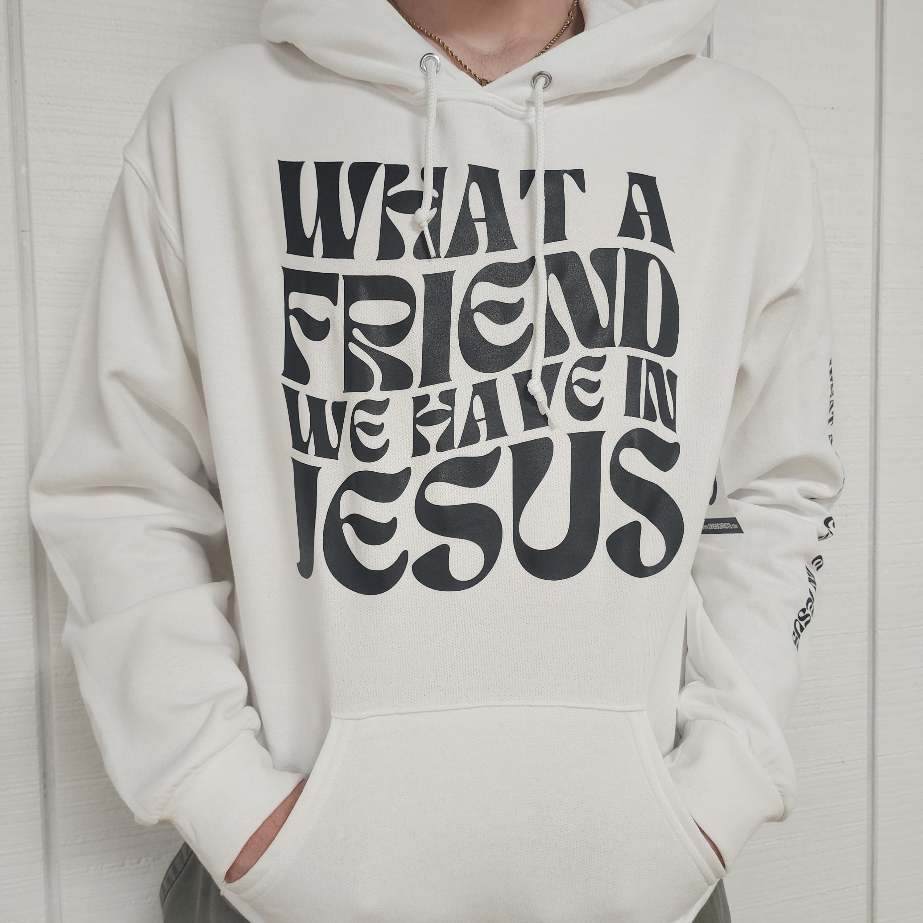 What A Friend We Have In Jesus Hoodie (White)