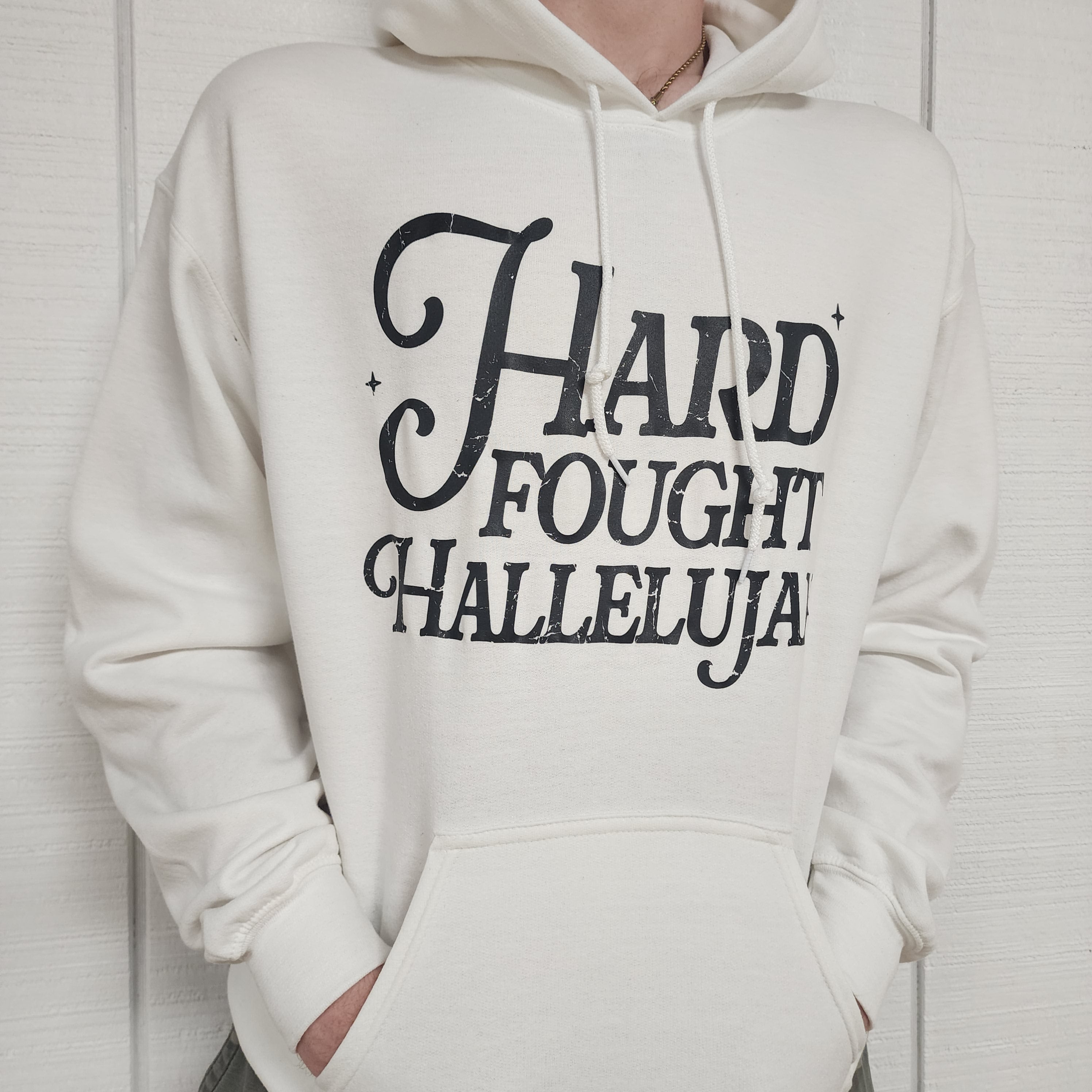 Hard Fought Hallelujah Hoodie (White)