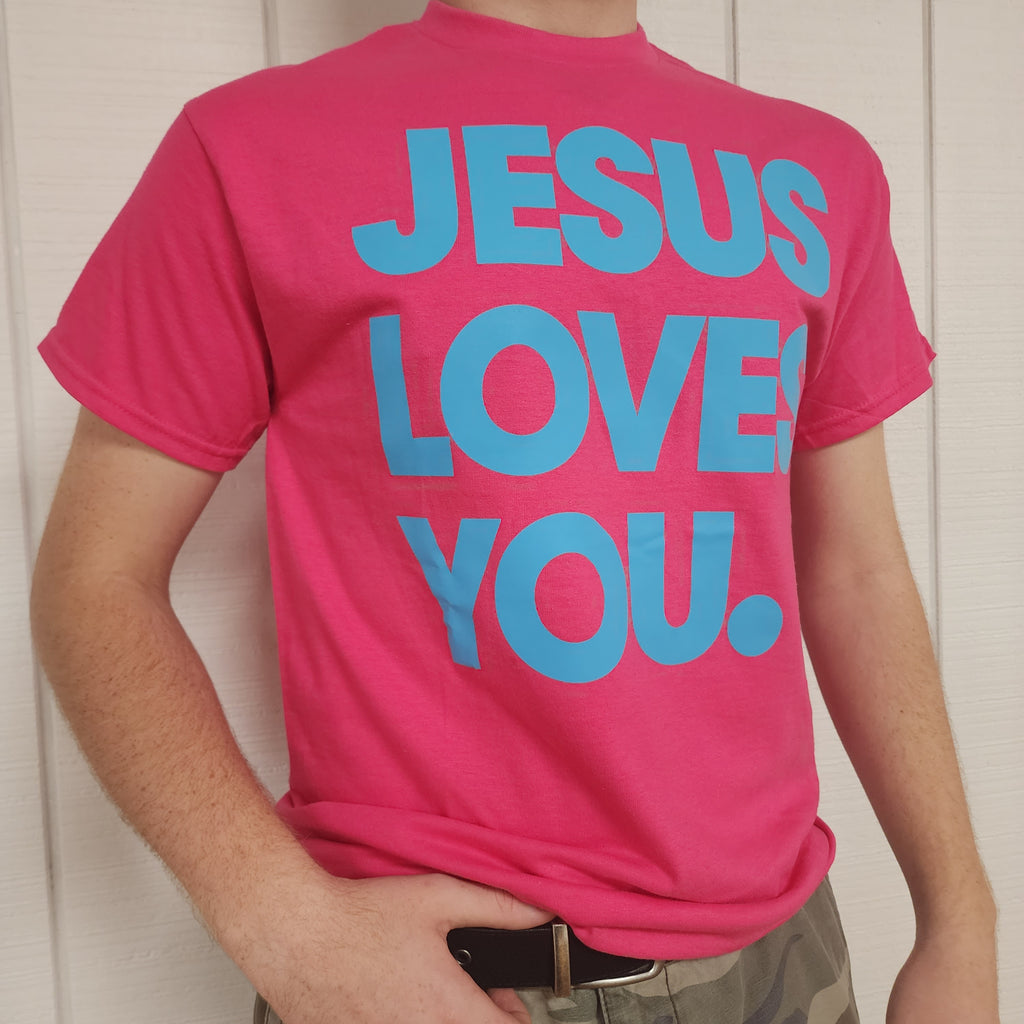 Jesus Loves You (Fuschia)