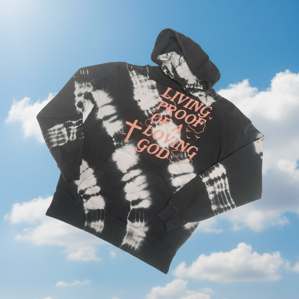 Living Proof Of A Loving God Hoodie (Tie-dye)